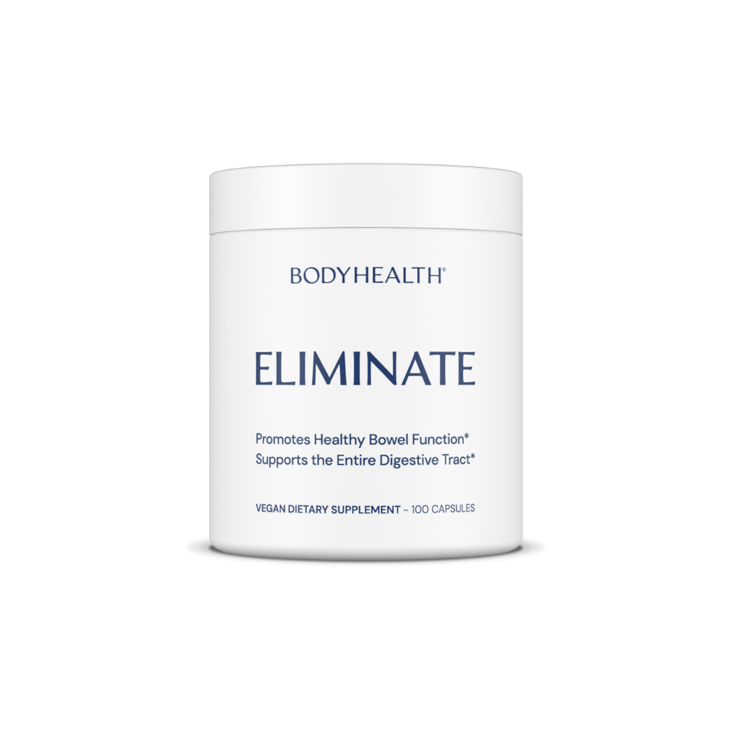 BODY HEALTH Eliminate
